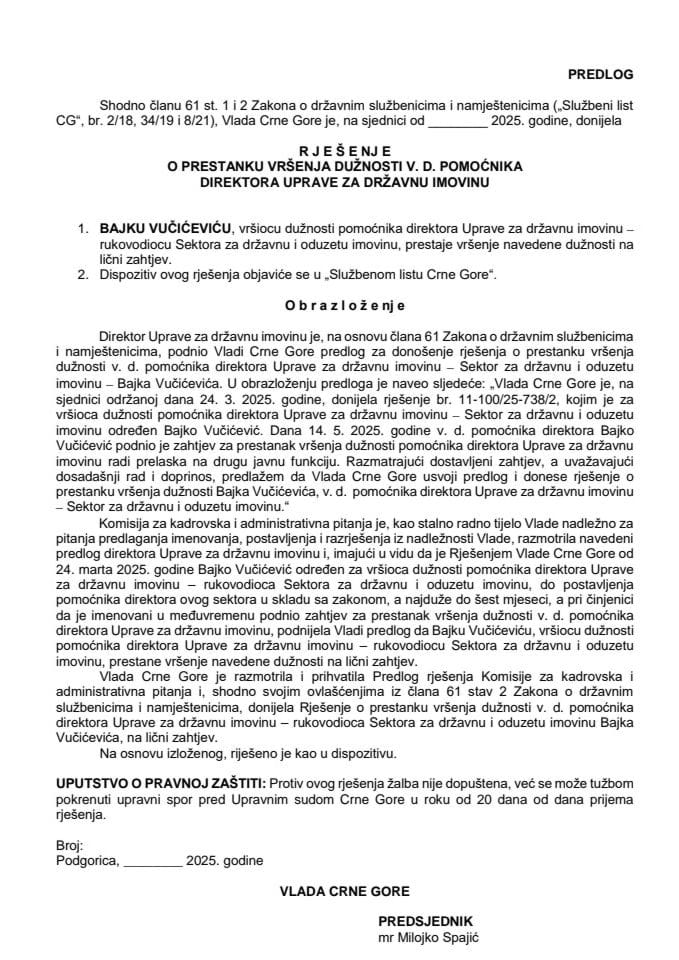 Predlog za prestanak vršenja dužnosti v.d. pomoćnika direktora Uprave za državnu imovinu