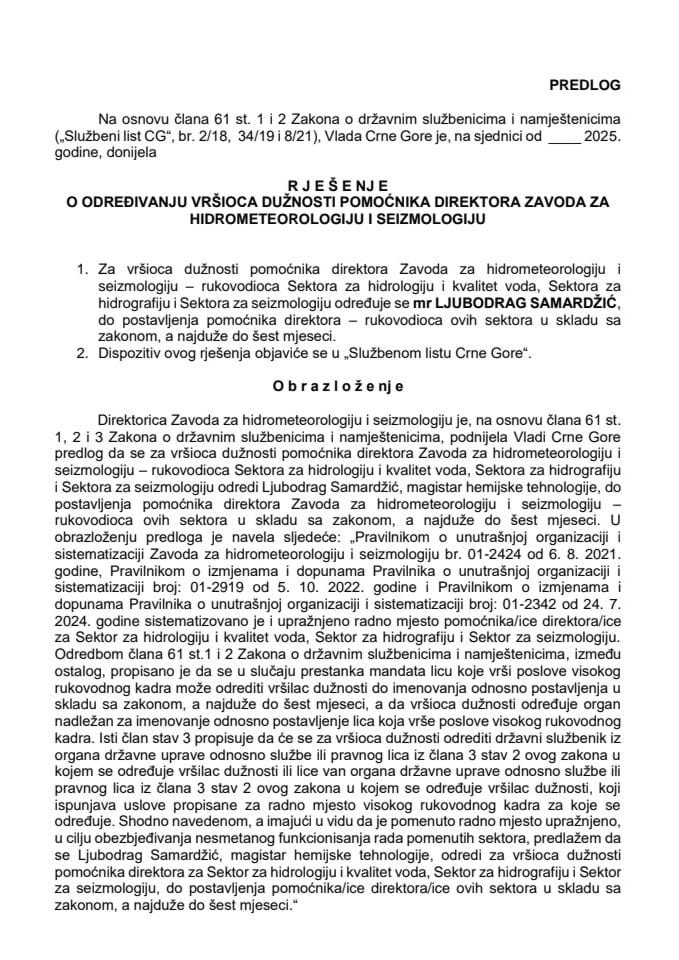 Predlog za određivanje vršioca dužnosti pomoćnika direktora Zavoda za hidrometeorologiju i seizmologiju