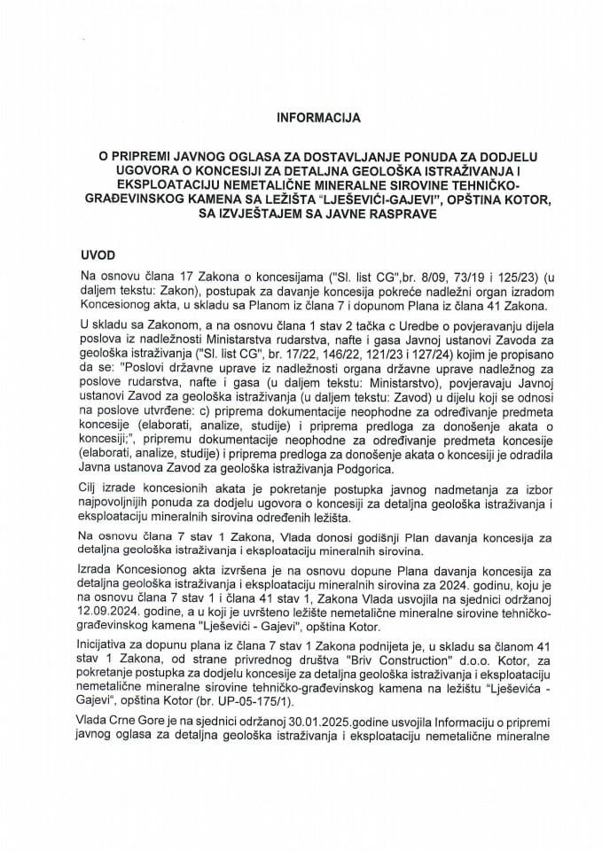Informacija o pripremi javnog oglasa za dostavljanje ponuda za dodjelu Ugovora o koncesiji za detaljna geološka istraživanja i eksploataciju nemetalične mineralne sirovine tehničko-građevinskog kamena sa ležišta „Lješevići - Gajevi“