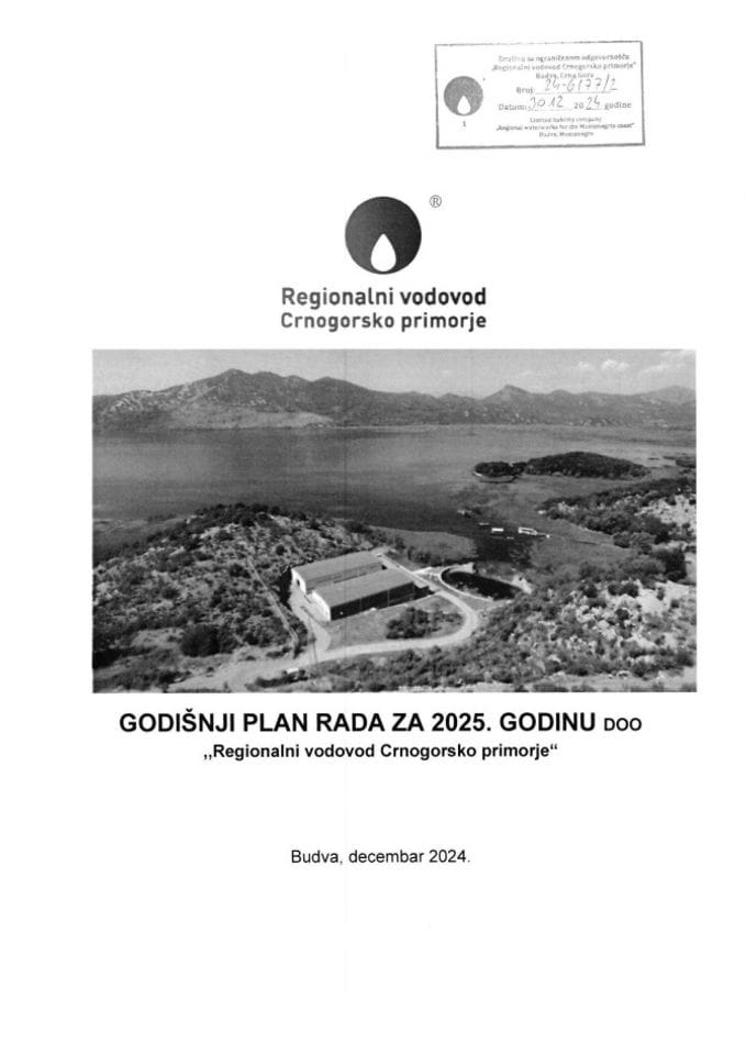 Predlog godišnjeg Plana rada DOO „Regionalni vodovod Crnogorsko primorje“ - Budva za 2025. godinu