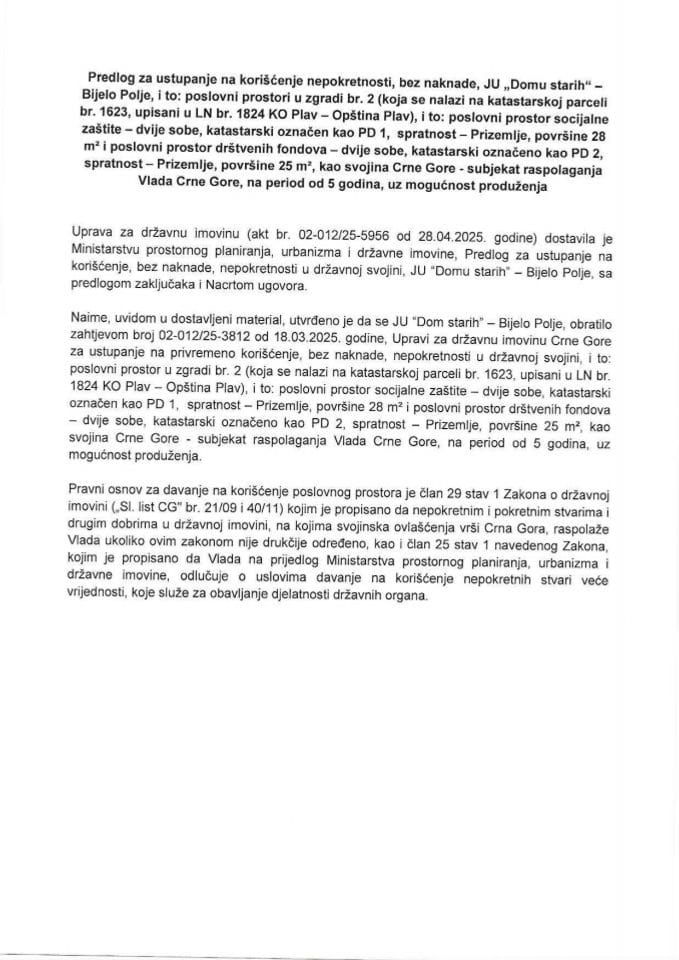 Predlog za ustupanje na korišćenje nepokretnosti, bez naknade JU „Domu starih“ - Bijelo Polje