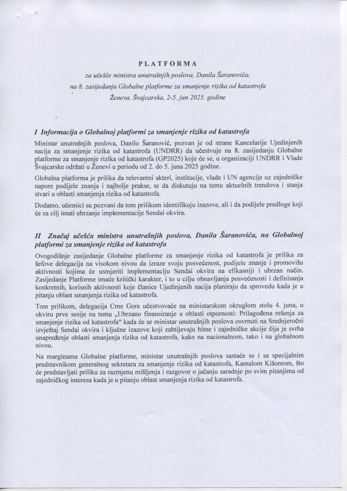 Predlog platforme za učešće ministra unutrašnjih poslova, Danila Šaranovića, na 8. zasijedanju Globalne patforme za smanjenje rizika od katastrofa, Ženeva, Švajcarska, 2-5. jun 2025. godine