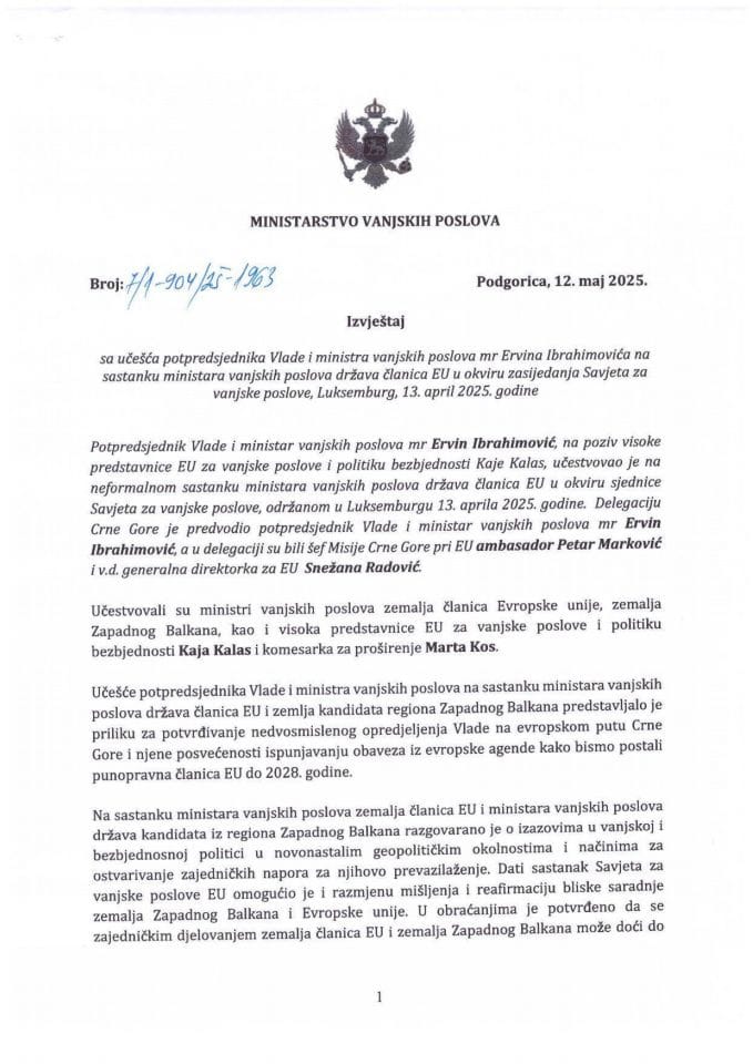 Izvještaj sa učešća potpredsjednika Vlade i ministra vanjskih poslova mr Ervina Ibrahimovića na sastanku ministara vanjskih poslova država članica EU u okviru zasijedanja Savjeta za vanjske poslove, Luksemburg, 13. april 2025. godine