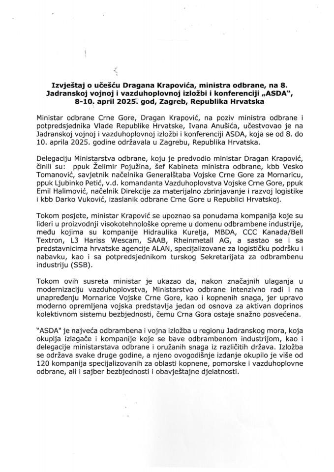 Izvještaj o učešću Dragana Krapovića, ministra odbrane, na 8. Jadranskoj vojnoj i vazduhoplovnoj izložbi i konferenciji „ASDA“, 8-10. april 2025. godine, Zagreb, Republika Hrvatska