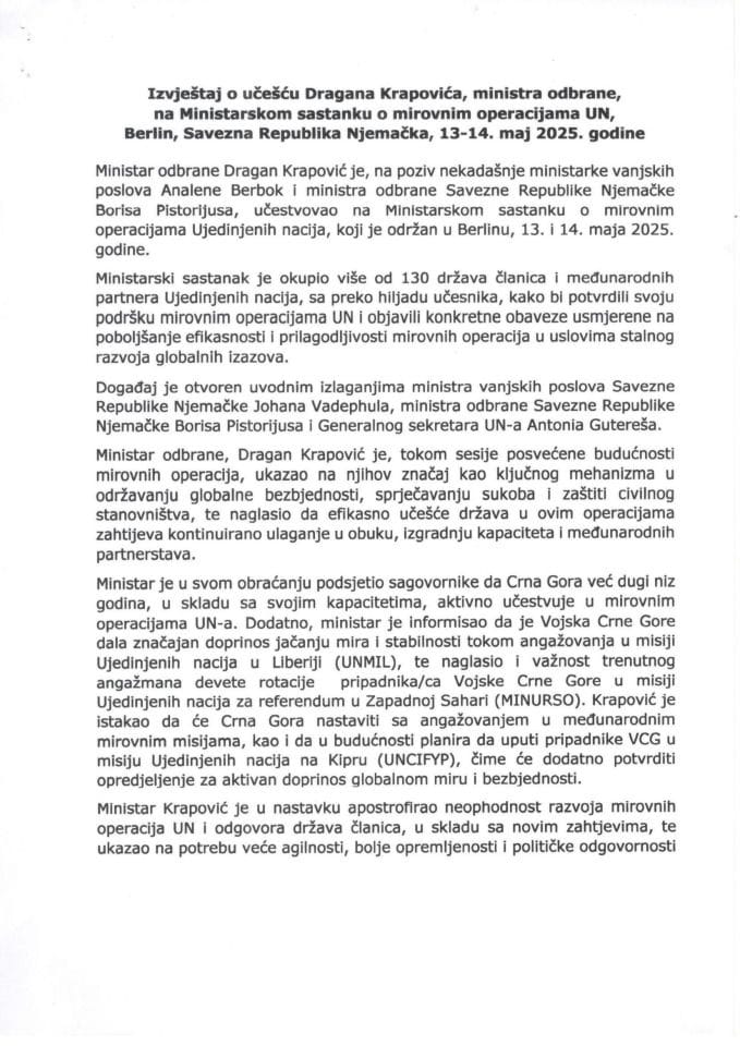 Izvještaj o učešću Dragana Krapovića, ministra odbrane, na Ministarskom sastanku o mirovnim operacijama UN, Berlin, Savezna Republika Njemačka, 13-14. maj 2025. godine