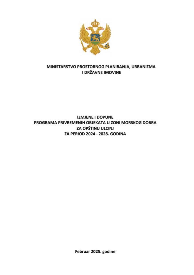 ULCINJ tekst Ulcinj - Izmjene i dopune Programa privremenih objekata u zoni morskog dobra 2024-2028, februar 2025