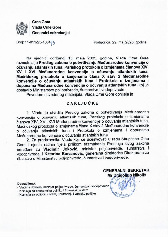 Predlog zakona o potvrđivanju Međunarodne konvencije o očuvanju atlantskih tuna, Pariskog protokola o izmjenama članova XIV, XV i XVI Međunarodne konvencije o očuvanju atlantskih tuna - zaključci