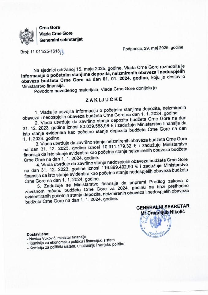 Informacija o početnim stanjima depozita, neizmirenih obaveza i nedospjelih obaveza budžeta Crne Gore na dan 01.01.2024. godine - zaključci