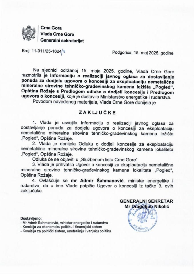 Informacija o realizaciji javnog oglasa za dostavljanje ponuda za dodjelu Ugovora o koncesiji za eksploataciju nemetalične mineralne sirovine tehničko-građevinskog kamena ležišta „Pogled“, opština Rožaje - zaključci