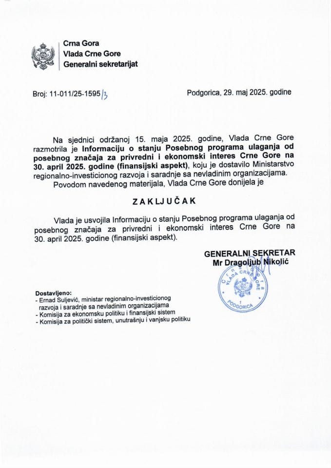 Informacija o stanju Posebnog programa ulaganja od posebnog značaja za privredni i ekonomski interes Crne Gore na 30. april 2025. godine (finansijski aspekt) - zaključci