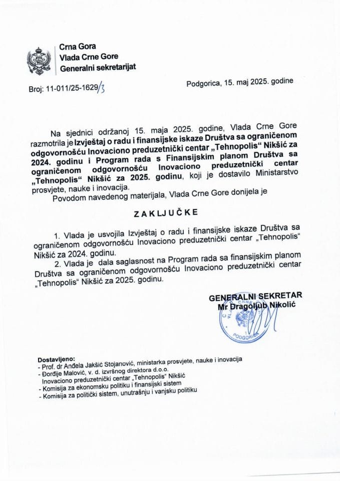 Izvještaj o radu i finansijski iskazi Društva sa ograničenom odgovornošću Inovaciono preduzetnički centar „Tehnopolis“ Nikšić za 2024. godinu i Program rada s Finansijskim planom Društva za 2025. godinu - zaključci