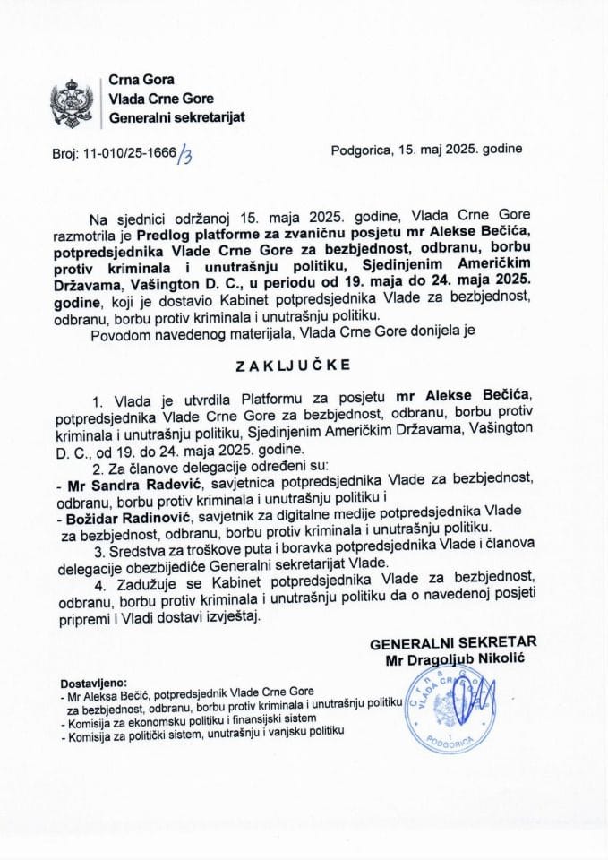Predlog platforme za zvaničnu posjetu mr Alekse Bečića, potpredsjednika Vlade Crne Gore za bezbjednost, odbranu, borbu protiv kriminala i unutrašnju politiku, Sjedinjenim Američkim Državama, Vašington, u periodu od 19. do 24. maja 2025. godine - zaključci