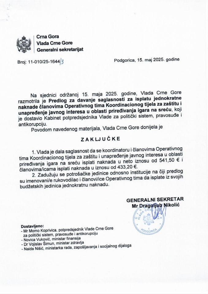 Predlog za davanje saglasnosti za isplatu naknade članovima Operativnog tima Koordinacionog tijela za zaštitu i unapređenje javnog interesa u oblasti priređivanja igara na sreću - zaključci