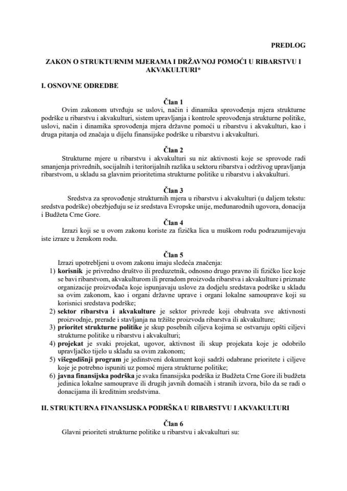 Predlog zakona o strukturnim mjerama i državnoj pomoći u ribarstvu i akvakulturi* s Izvještajem sa javne rasprave