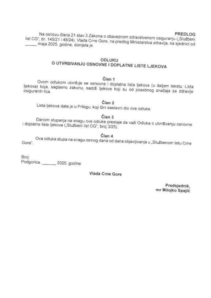 Predlog odluke o utvrđivanju osnovne i doplatne liste ljekova