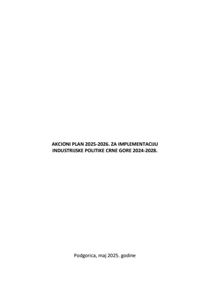 Predlog akcionog plana 2025-2026. za implementaciju Industrijske politike Crne Gore 2024-2028.