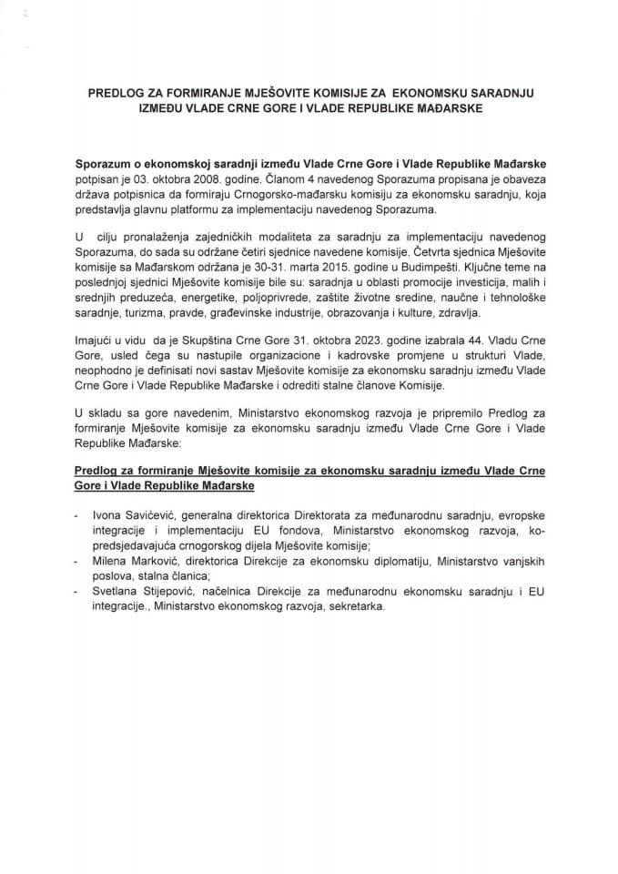 Predlog za formiranje Mješovite komisije za ekonomsku saradnju između Vlade Crne Gore i Vlade Republike Mađarske