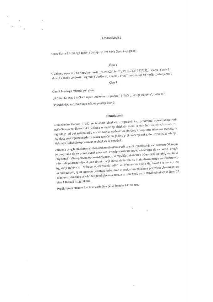 Predlog mišljenja na amandmane na Predlog zakona o izmjeni i dopuni Zakona o porezu na nepokretnosti (predlagači poslanici: Nikolla Camaj, Artan Čobi i Ilir Čapuni)