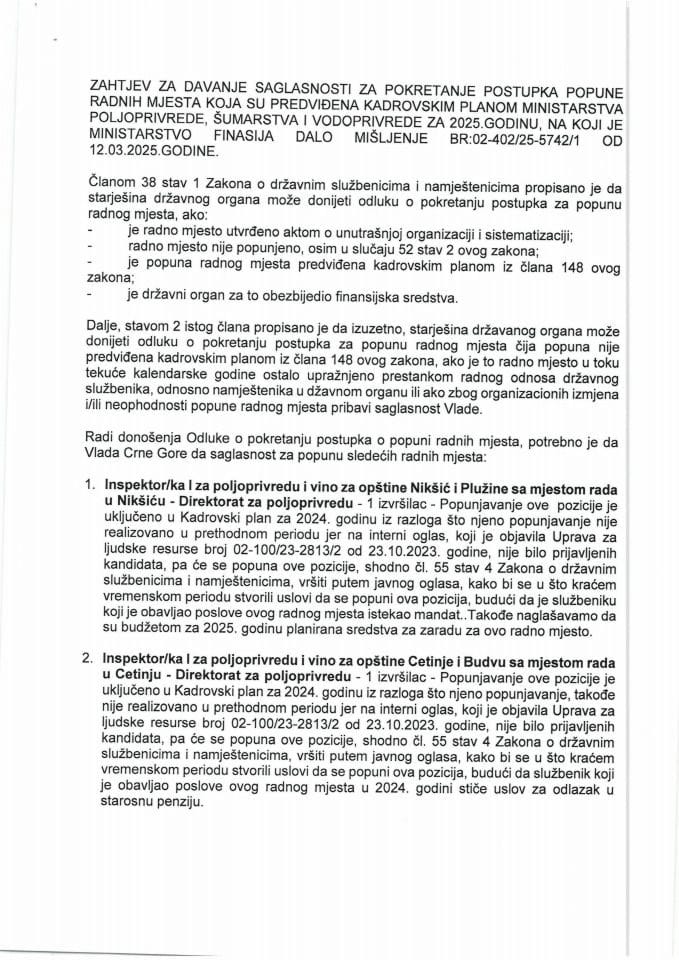 Zahtjev za davanje saglasnosti za pokretanje postupka popune radnih mjesta koja su predviđena Kadrovskim planom Ministarstva poljoprivrede, šumarstva i vodoprivrede za 2025. godinu, na koji je Ministarstvo finansija dalo mišljenje