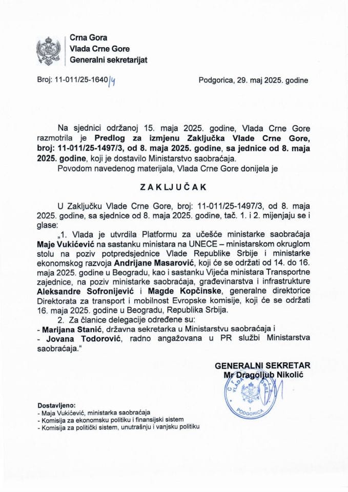 Predlog za izmjenu Zaključka Vlade Crne Gore, broj: 11-011/25-1497/3, od 8. maja 2025. godine, sa sjednice od 8. maja 2025. godine