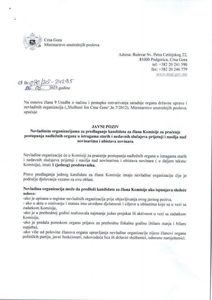 Javni poziv NVO za predlaganje kandidata za člana Komisije za praćenje postupanja nadležnih organa u istragama starih i nedavnih slučajeva prijetnji i nasilja nad novinarima i ubistava novinara