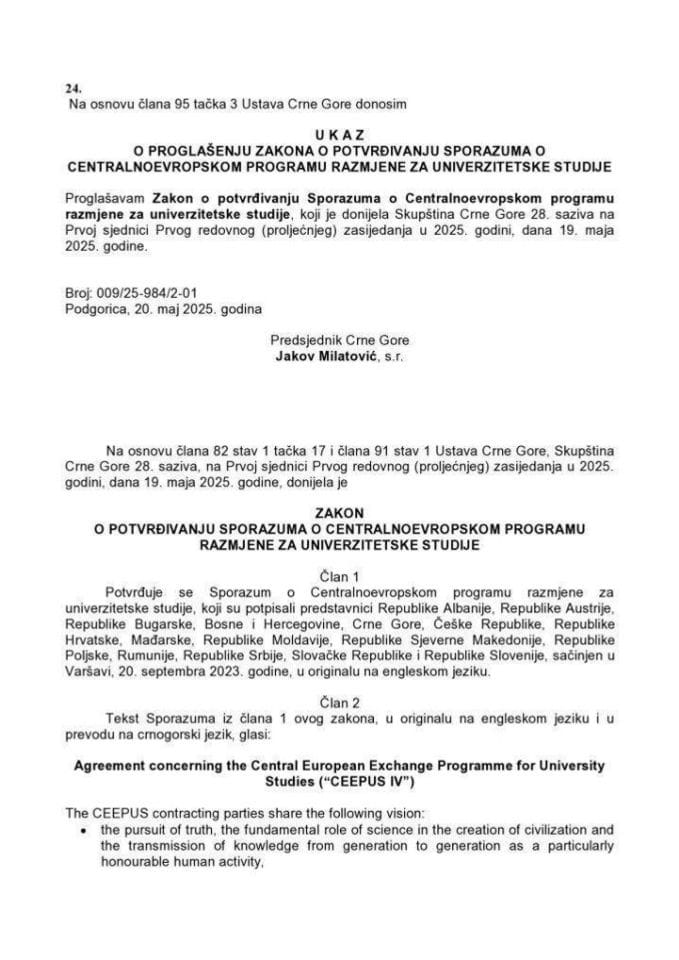 Zakon o potvrđivanju Sporazuma o Centralnoevropskom programu razmjene za univerzitetske studije - Agreement concerning the Central European Exchange Programme for University Studies ("CEEPUS IV")