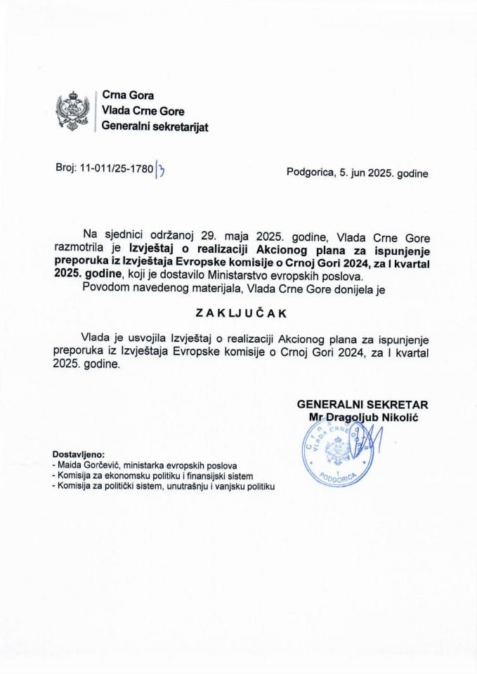 Izvještaj o realizaciji Akcionog plana za ispunjenje preporuka iz Izvještaja Evropske komisije o Crnoj Gori 2024, za I kvartal 2025. godine - zaključci