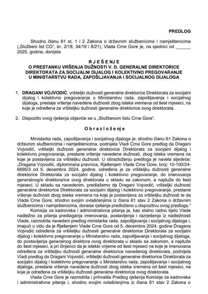 Предлог за престанак вршења дужности в. д. генералне директорице Директората за социјални дијалог и колективно преговарање у Министарству рада, запошљавања и социјалног дијалога