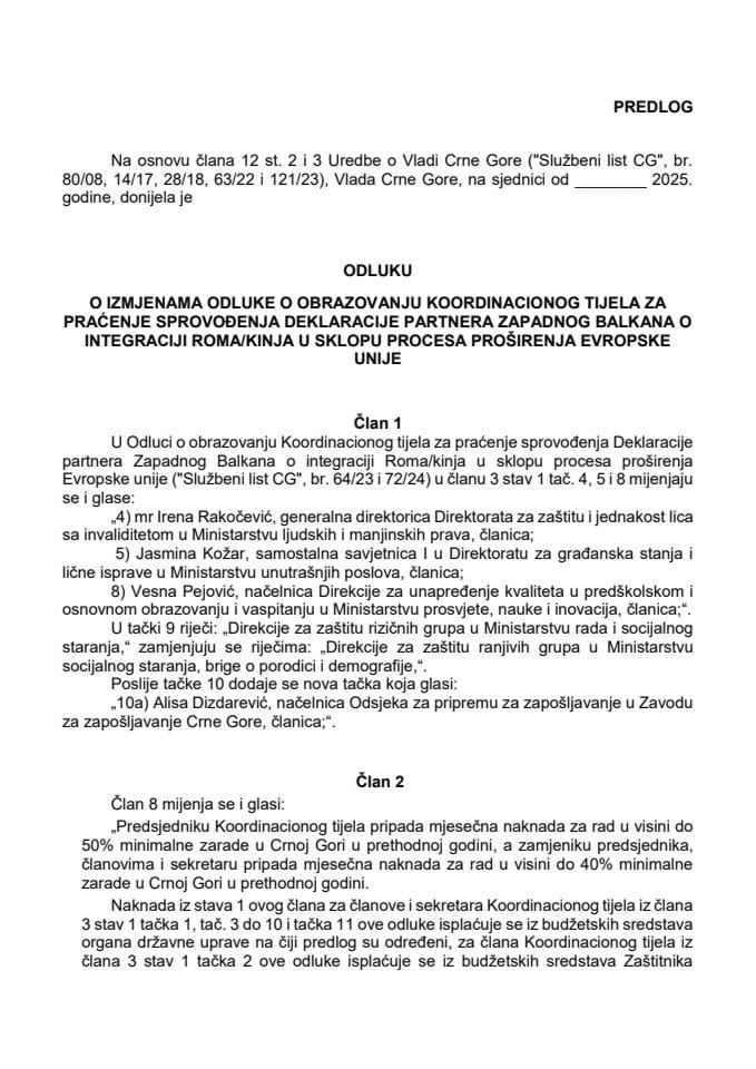 Предлог одлуке о измјенама Одлуке о образовању Координационог тијела за праћење спровођења Декларације партнера Западног Балкана о интеграцији Рома/киња у склопу процеса проширења Европске уније