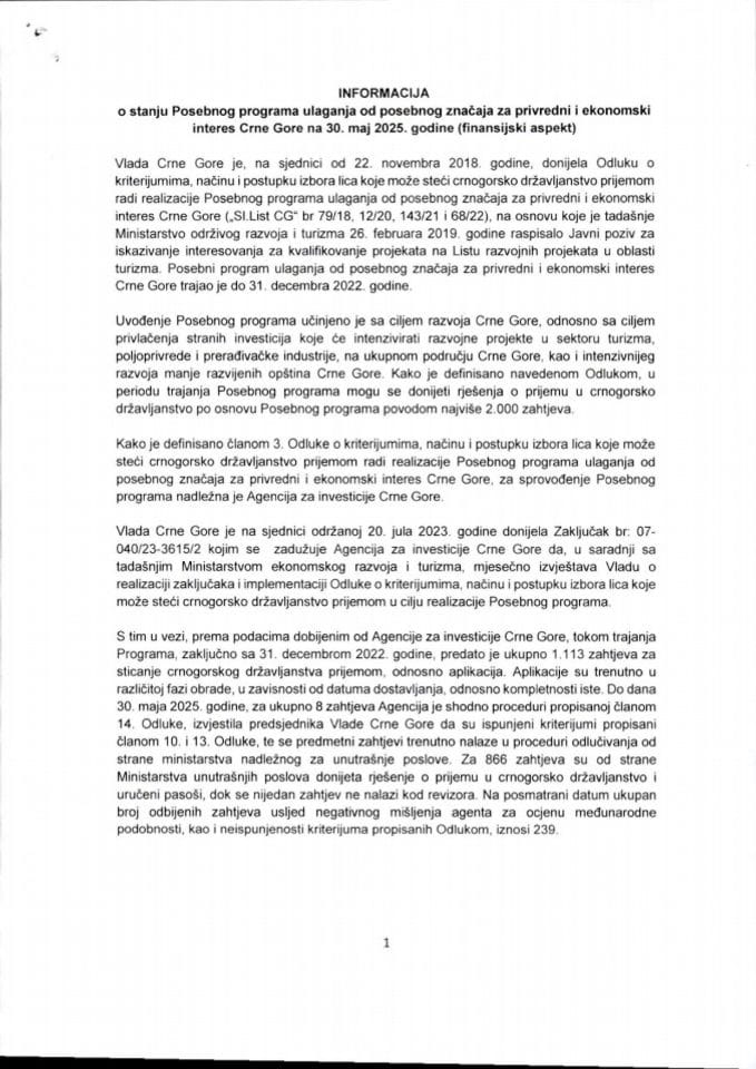 Информација о стању Посебног програма улагања од посебног значаја за привредни и економски интерес Црне Горе на дан 30. мај 2025. године (финансијски аспект)