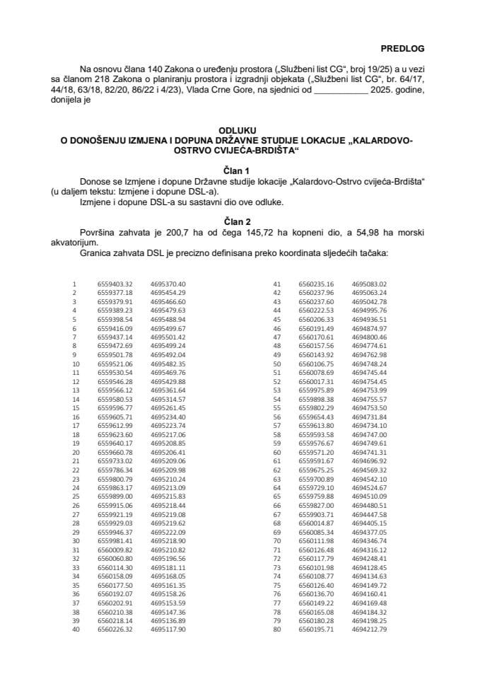 Предлог одлуке о доношењу Измјена и допуна Државне студије локације „Калардово-Острво цвијећа-Брдишта“
