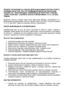 Predlog platforme za učešće delegacije Ministarstva sporta i mladih Crne Gore, koju će predvoditi ministar Dragoslav Šćekić na 1. Međunarodnoj konferenciji sportskog Turizma „Sport Tour 2025“, Jahorina, Bosna i Hercegovina, 13-14. juna 2025. godine