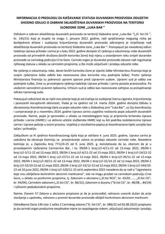 Информација о предлогу за рјешавање статуса дуванских производа одузетих сходно Одлуци о забрани складиштења дуванских производа на територији слободне зоне "Лука Бар" с Предлогом одлуке о уништењу дуванских производа