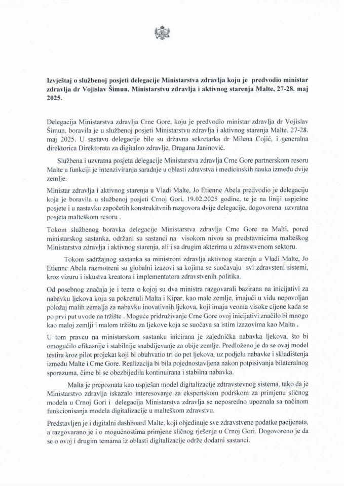 Извјештај о службеној посјети делегације Министарства здравља коју је предводио министар здравља др Војислав Шимун, Министарству здравља и активног старења Малте, 27-28. мај 2025. године