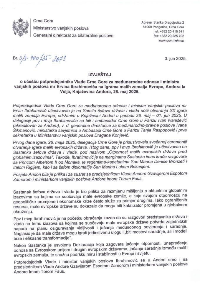 Извјештај о учешћу потпредсједника Владе Црне Горе за међународне односе и министра вањских послова мр Ервина Ибрахимовића на Играма малих земаља Европе, Андора ла Веља, Књажевина Андора, 26. мај 2025. године