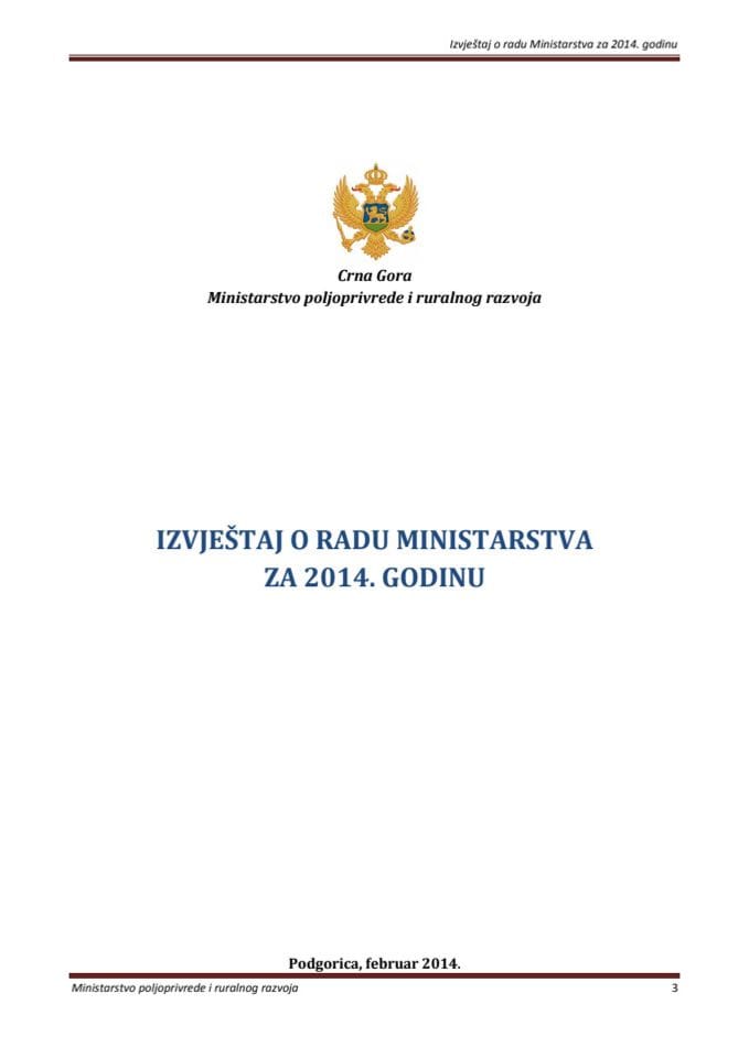Izvještaj o radu Ministarstva poljoprivrede i ruralnog razvoja za 2014. godinu