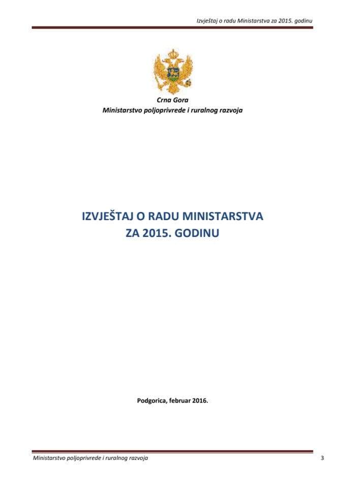 Izvještaj o radu Ministarstva poljoprivrede  i ruralnog razvoja za 2015. godinu