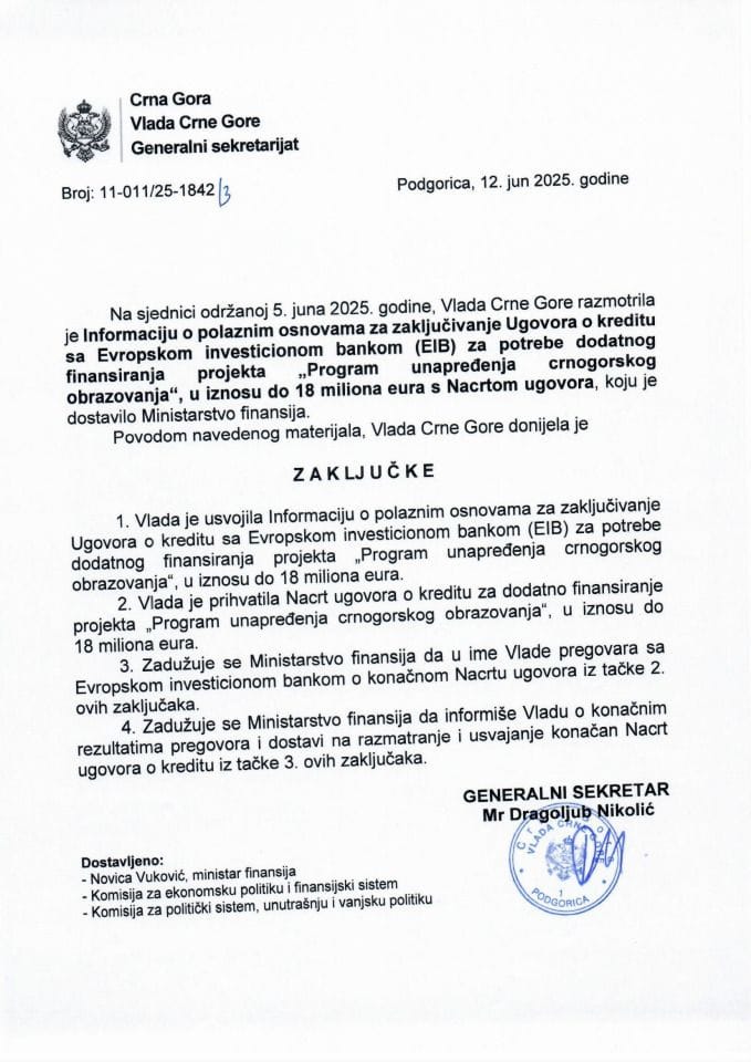 Informacija o polaznim osnovama za zaključivanje Ugovora o kreditu sa Evropskom investicionom bankom (EIB) za potrebe dodatnog finansiranja projekta „Program unapređenja crnogorskog obrazovanja“, u iznosu do 18 miliona eura s Nacrtom ugovora - zaključci