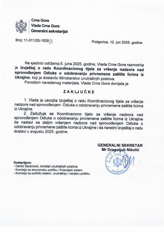 Izvještaj o radu Koordinacionog tijela za vršenje nadzora nad sprovođenjem Odluke o odobravanju privremene zaštite licima iz Ukrajine - zaključci