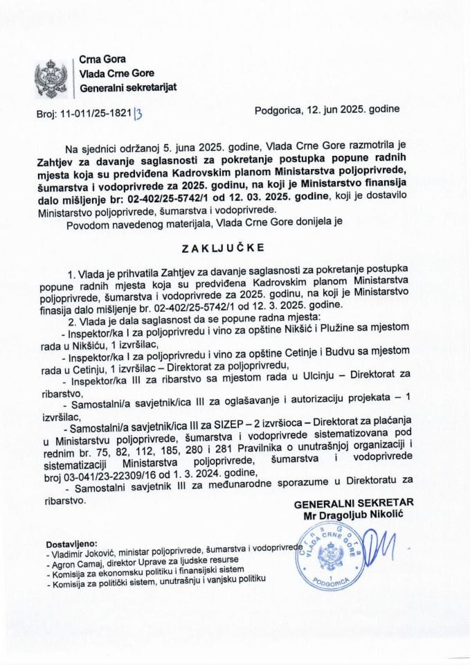 Zahtjev za davanje saglasnosti za pokretanje postupka popune radnih mjesta koja su predviđena Kadrovskim planom Ministarstva poljoprivrede, šumarstva i vodoprivrede za 2025. godinu, na koji je Ministarstvo finansija dalo mišljenje - zaključci