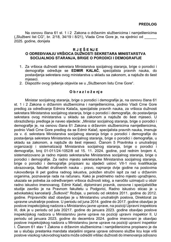 Предлог за одређивање вршиоца дужности секретара Министарства социјалног старања, бриге о породици и демографије