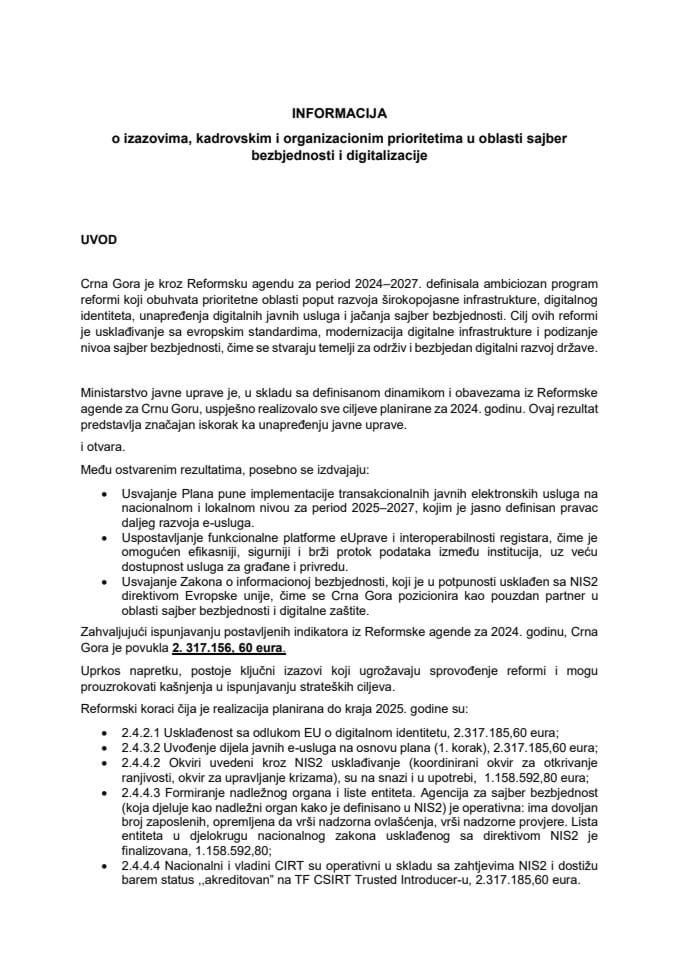 Информација о изазовима и ризицима у области дигитализације и сајбер безбједности са посебним утицајем на испуњавање индикатора из Реформске агенде за Црну Гору