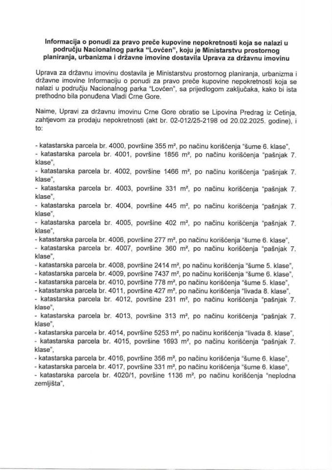 Информација о понуди за право прече куповине непокретности која се налази у подручју Националног парка Ловћен (подносилац захтјева Липовина Предраг из Цетиња)