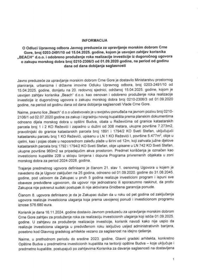 Informacija o Odluci Upravnog odbora Javnog preduzeća za upravljanje morskim dobrom Crne Gore, kojom je usvojen zahtjev korisnika „BEACH” d.o.o. i odobreno produženje roka realizacije investicije iz dugoročnog ugovora o zakupu morskog dobra
