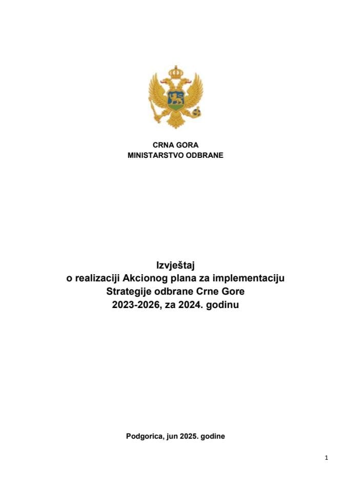 Извјестај о реализацији Акционог плана за имплементацију Стратегије одбране Црне Горе 2023-2026, за 2024. годину