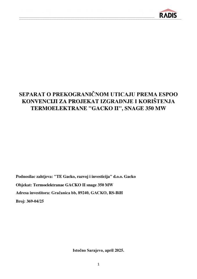 SEPARAT O PREKOGRANIČNOM UTICAJU PREMA ESPOO KONVENCIJI ZA PROJEKAT IZGRADNJE I KORIŠTENJA TERMOELEKTRANE ''GACKO II'', SNAGE 350 MW