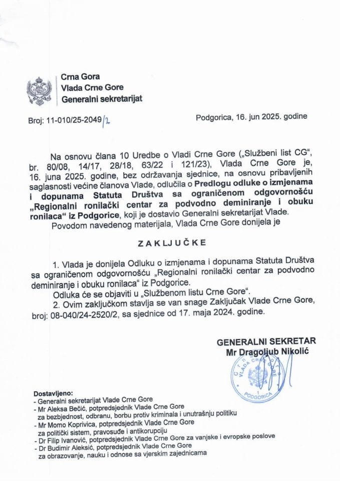 Predlog odluke o izmjenama i dopunama Statuta Društva sa ograničenom odgovornošću "Regionalni ronilački centar za podvodno deminiranje i obuku ronilaca" iz Podgorice - zaključci