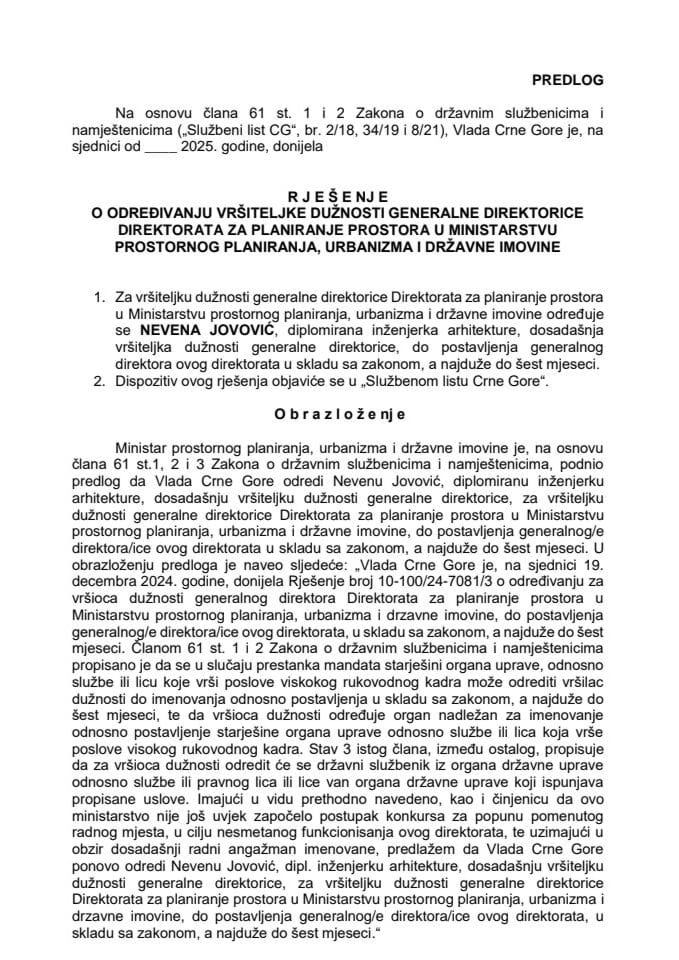 Предлог за одређивање вршитељке дужности генералне директорице Директората за планирање простора у Министарству просторног планирања, урбанизма и државне имовине