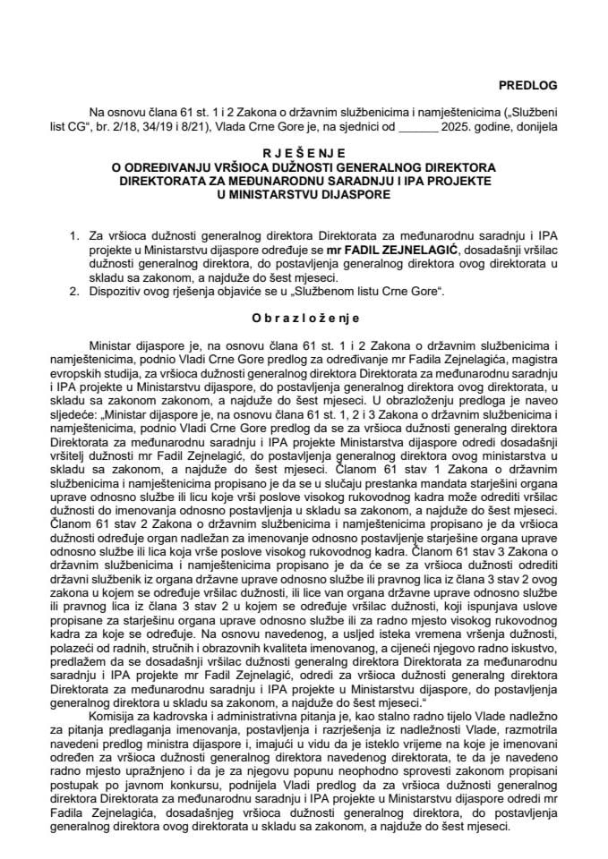Предлог за одређивање вршиоца дужности генералног директора Директората за међународну сарадњу и IPA пројекте у Министарству дијаспоре