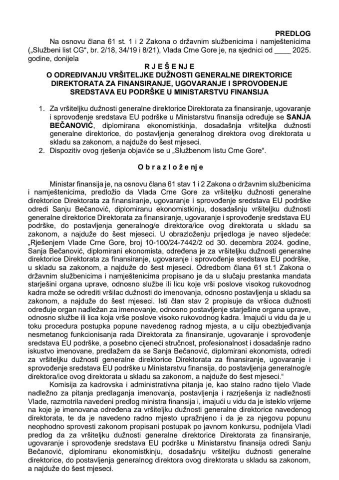 Предлог за одређивање вршитељке дужности генералне директорице Директората за финансирање, уговарање и спровођење средстава ЕУ подршке у Министарству финансија